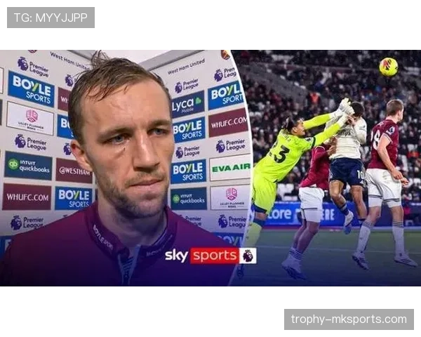 捷克新核绍切克持续爆发，助力西汉姆联强势冲击英超荣誉